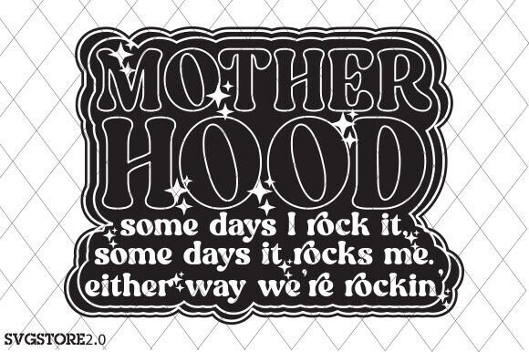 Download Motherhood SVG, Mother's Day Gift Shirt - Mother's day gift Collection