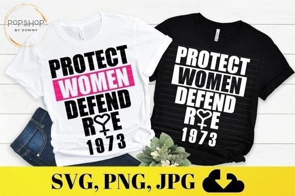 Download Protect Women Defend Roe 1973 - 1973 Collection